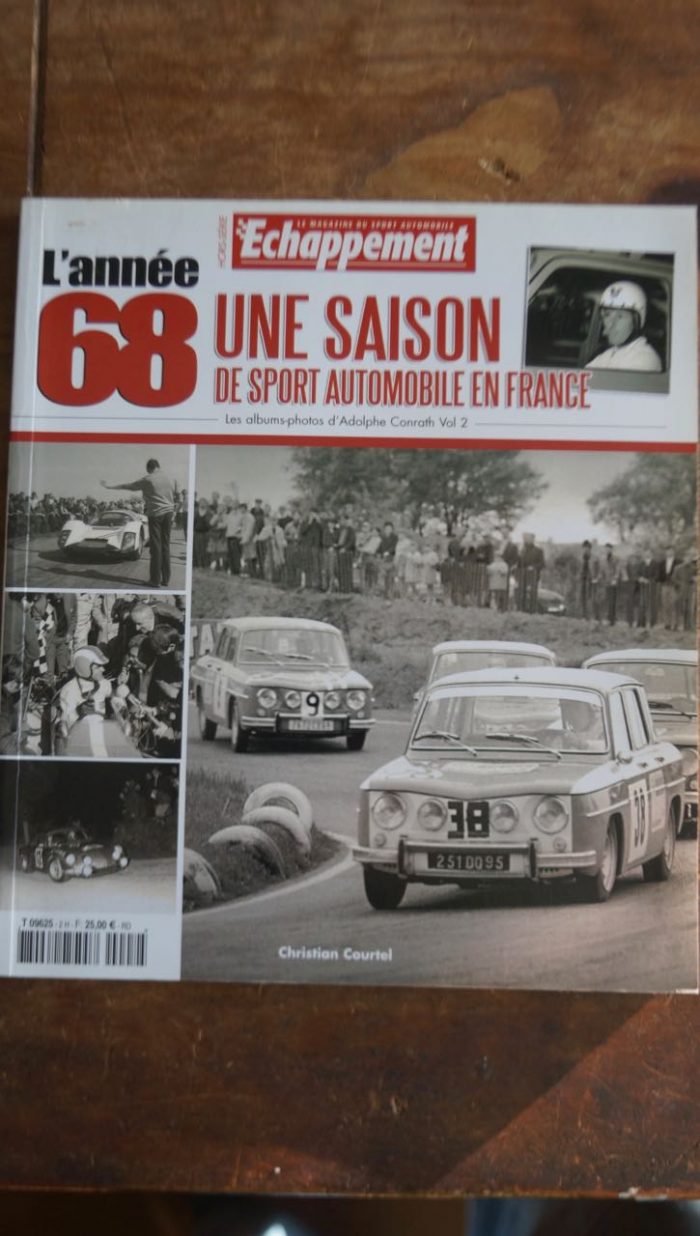Echappement L'année 68 Une saison de sport automobile en France livre