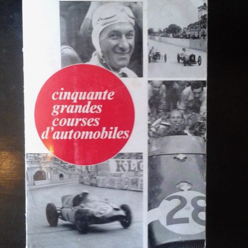 cinquante grandes courses d'automobiles livre