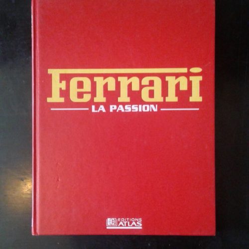 FERRARI La Passion livre