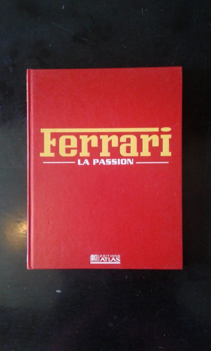 FERRARI La Passion livre