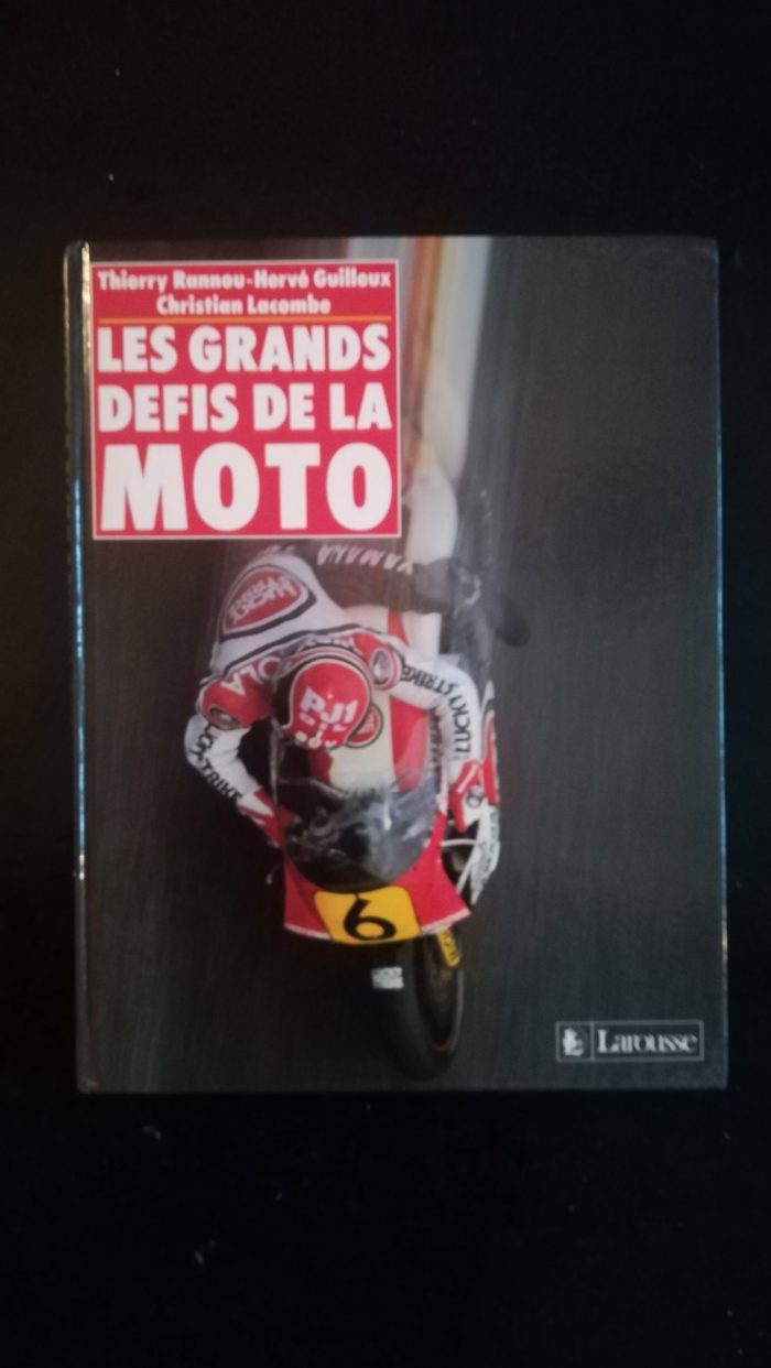 Les Grands Défits de la Moto livre